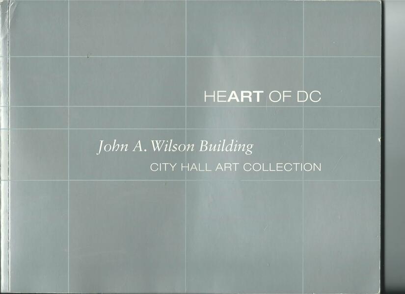 Denée Barr, Fine Art Photographer, Heart of DC Wilson Building City Hall Art Collection Catalogue 2006