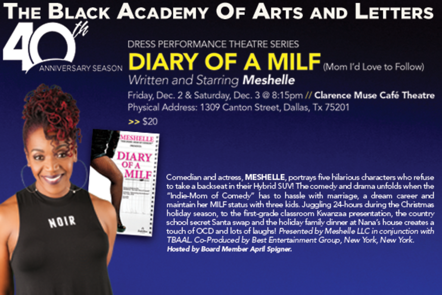Diary of A MILF  @ The Black Academy of Arts & Letters (Dallas, TX)