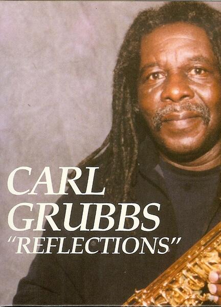 Carl Grubbs REFLECTIONS CD
