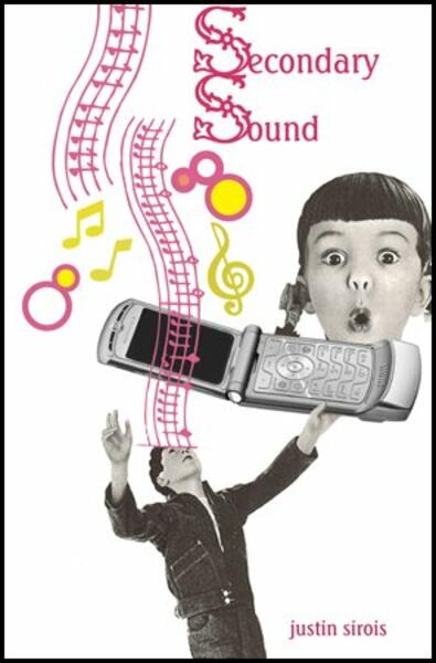 Secondary Sound (BlazeVOX books, 2008)