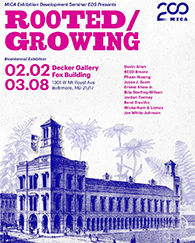 Thur., Jan 29: Rooted/Growing Opening & Performance