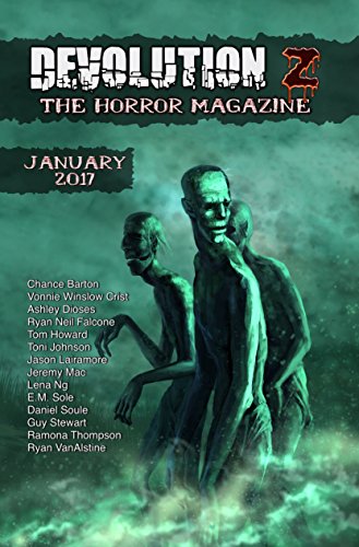 "Devolution Z Horror Magazine" January 2017 contains Vonnie's story "Justice."