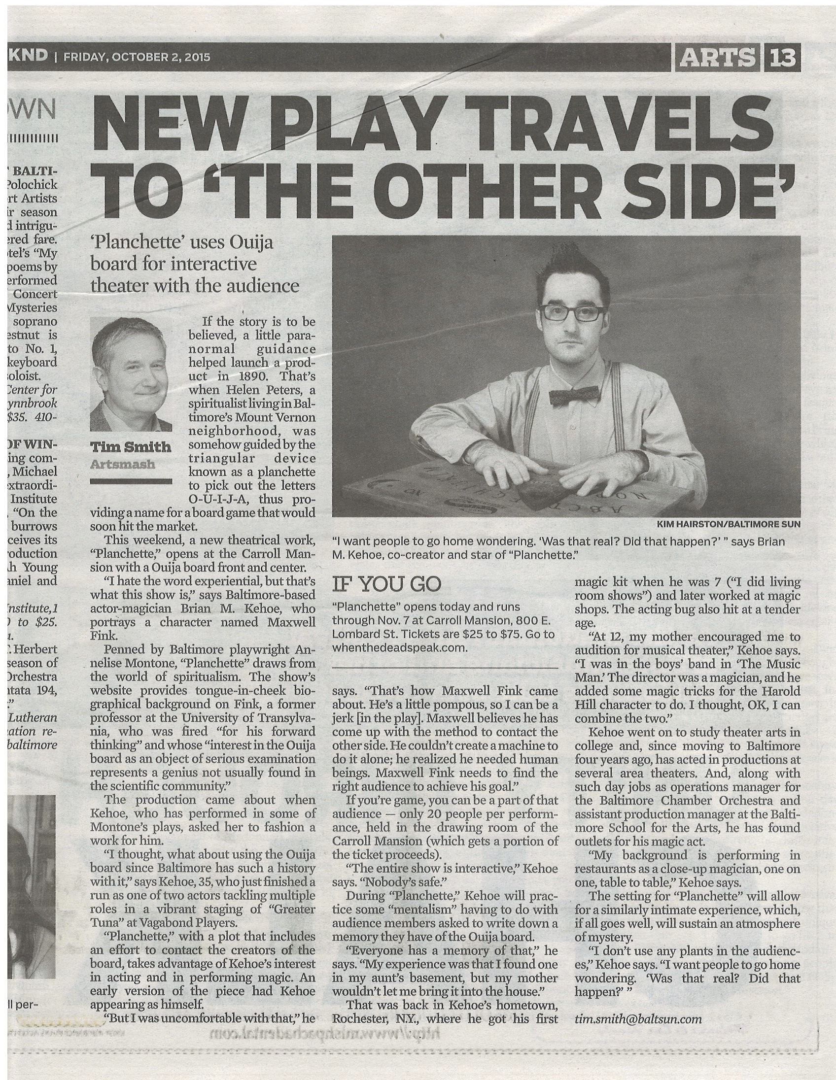 Pre-Show press titled "New Play Travels to the Other Side" about the show Planchette in The Baltimore Sun.