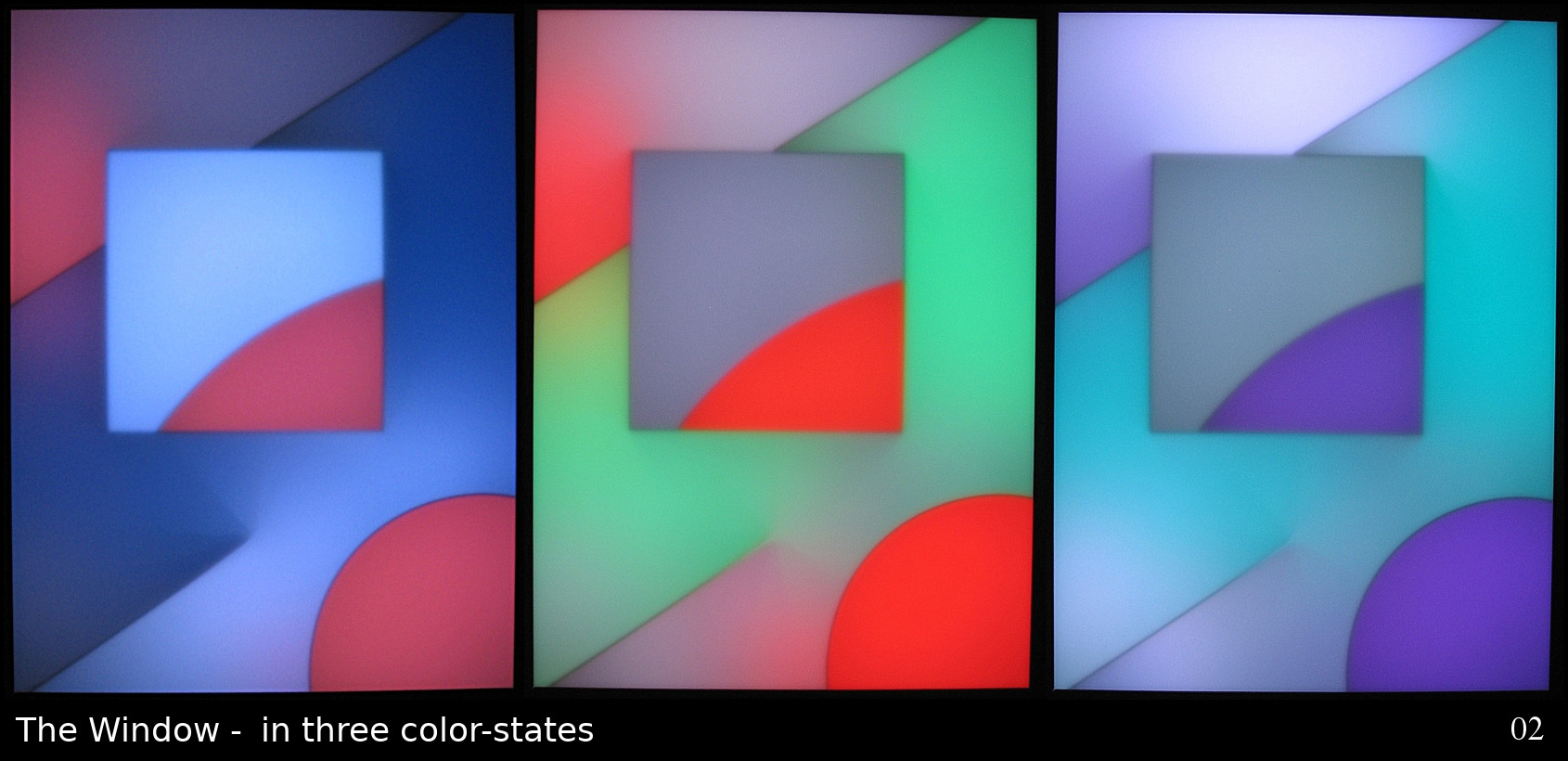 "The Window" in three color states.