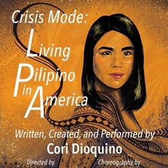 Crisis Mode: Living Pilipino in America