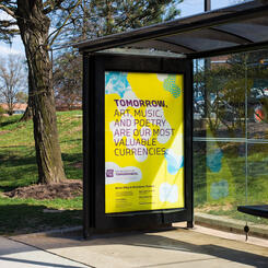 Tomorrow, art, music, and poetry are our most valuable currencies. (transit ad)
