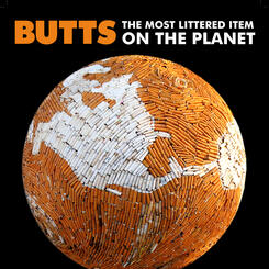 Cigarette Butt Campaign and Cigarette Planet
