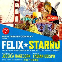 Poster for the musical adaptation of my short story Felix Starro.