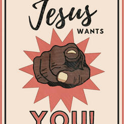 Jesus Wants You