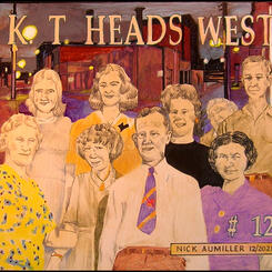 'K.T.' Heads West