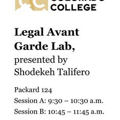 Legal Avant Garde IV: Legal Avant Garde Lab + Experimental Law Library presented by Shodekeh for the 2025 Colorado College Faculty Conference, inspired by his Northwestern Law Journal des Refusés article & Mount Vernon Fellowship.