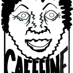 CAFFEINE