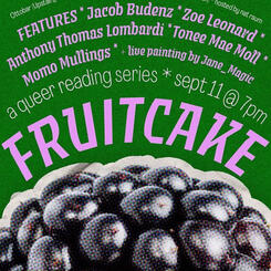 Featured Poet, Fruitcake Reading Series