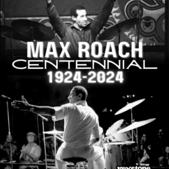 Max Roach Centennial 