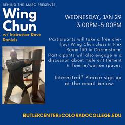 Anti-Racist Creative Intervention II (Community Outreach): Behind the Masc Wing Chun Master Class with instructor Dave Daniels in collaboration with the Butler Center, 2025.