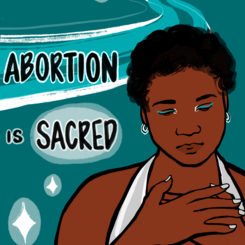 Abortion is Sacred