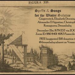 Spells & Songs for the Winter Solstice (Zoom, 2020)