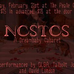 NOSTOS: a Dreambaby Cabaret (2019)