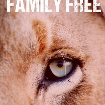 Cover of Setting the Family Free, showing a close-up of a lion's eye