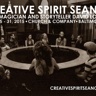 Creative Spirit Séance, 2014 - 2015