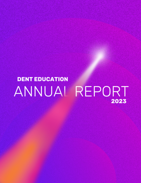 Dent Education, Annual Report - Page 1 of 14