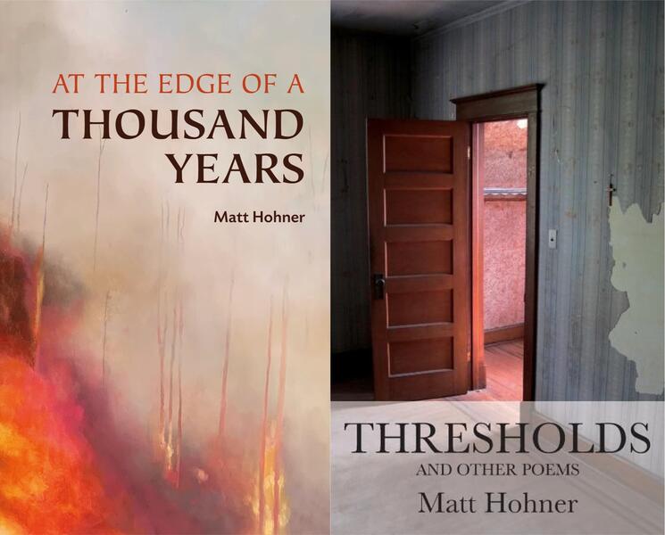Cover images of AT THE EDGE OF A THOUSAND YEARS (Jacar Press 2024) and THRESHOLDS AND OTHER POEMS  (Apprentice House 2018).