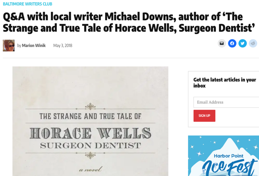 A screen grab of a page from Baltimore Fishbowl. In the lower left is a portion of the copy of the novel, The Strange and True Tale of Horace Wells, its font old style and its background like parchment. A portion of an ad takes up the lower right corner.