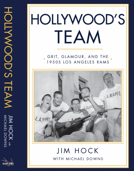 A book cover begins with a title, "Hollywood's Team," then shows a group of 1950s-era football players in t-shirts entertaining themselves with musical instruments: a guitar and harmonica. The blue spine of the book runs down the left side of the image.
