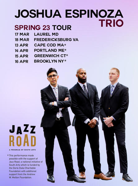 Joshua Espinoza Trio Spring 2023 Tour Poster