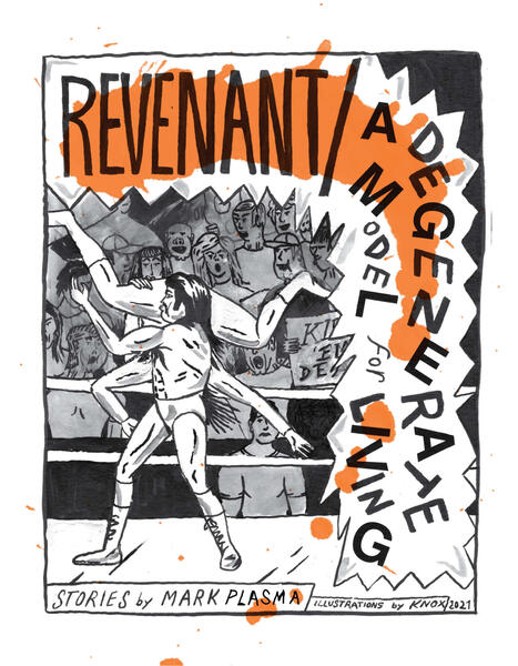 Revenant / A Degenerate Model for Living - front cover