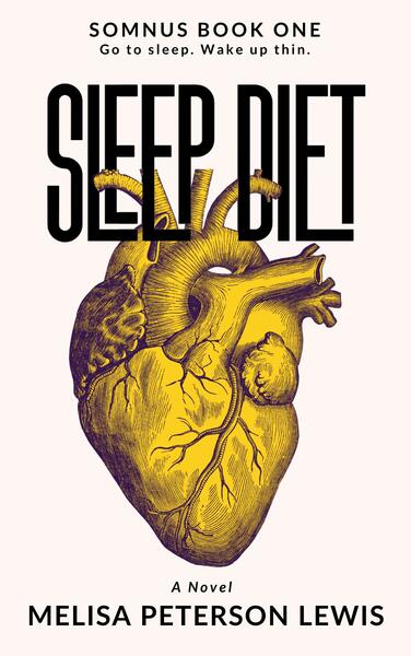 Somnus Book One: Sleep Diet