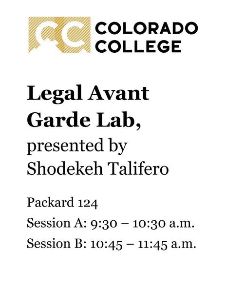 The Legal Avant Garde Lab & Experimental Law Library presented by Shodekeh for the CC Faculty Conference, inspired by his article and Colorado College Innovation Capstone published by Northwestern Law Journal des Refusés, 2025.