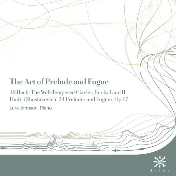 Cover, The Art of Prelude and Fugue, released by Azica Records in March 2025