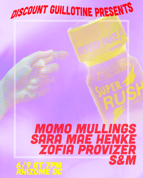 Featured Poet, Superush by Discount Guillotine Press 