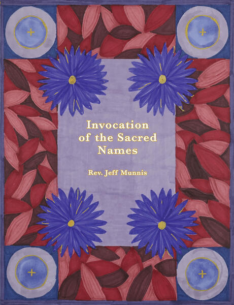 Invocaiton of the Sacred Names