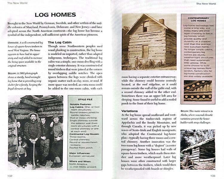 Log Homes: The Log Cabin and Variations