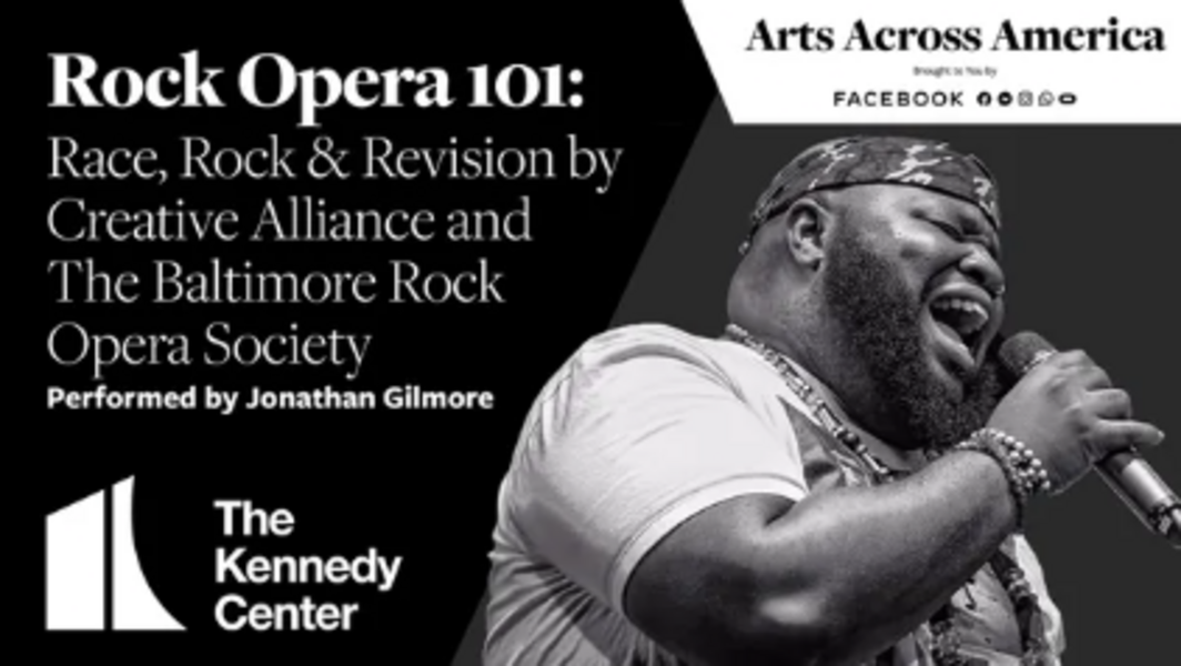 Rock Opera 101: Art Across America @ The Kennedy Center Millenium Stage - Producer and Co-Creative Director