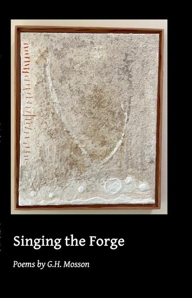 Cover of Singing the Forge (Poetry)