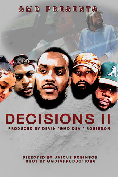Decisions Two (Starring GMD Dev) 