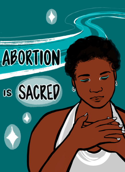 Abortion is Sacred