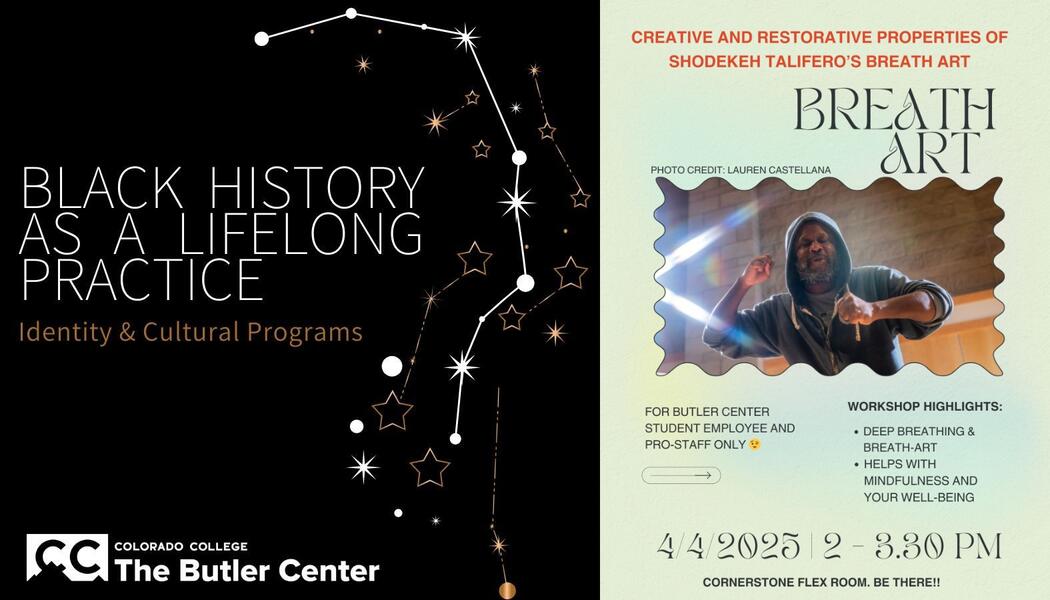 Anti-Racist Creative Interventions Exhibit C (Community Pedagogies): Breath Art, A Creative Resource for Restoration, Resilience & Empowerment led by Shodekeh, creative consultant for the Butler Center & Black History as a Lifelong Practice in 2025.