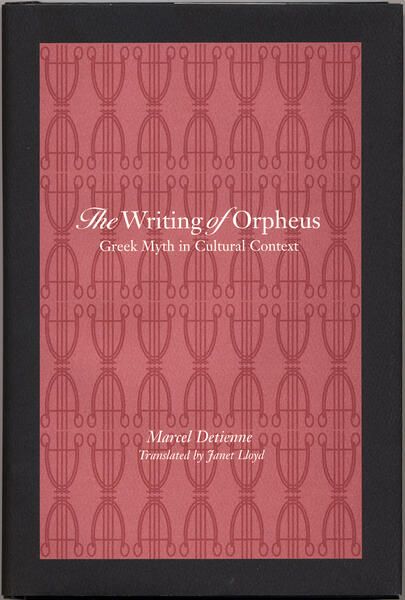 JHU Press &amp;gt; Detienne's &amp;quot;Orpheus&amp;quot;