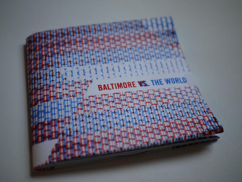 Baltimore Vs. The World DVD publication