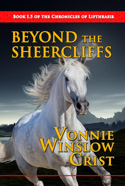 "Beyond the Sheercliffs" by Vonnie Winslow Crist