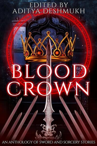 "Blood Crown" contains Vonnie's story, "Blood-Soaked Biscuits."