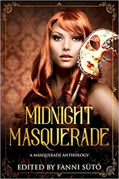"Midnight Masquerade" contains Vonnie's story, "Masks."