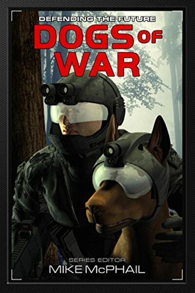 "Dogs of War" contains Vonnie's story, "Tower Farm."