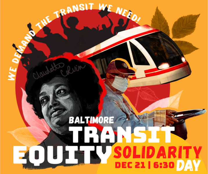 Visual for Baltimore Transit Equity Solidarity Day 2020