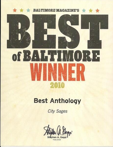 Best Anthology, City Sages, Baltimore Magazine, 2010
