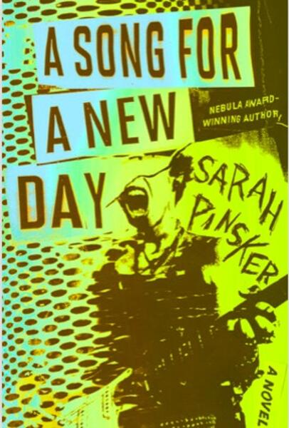 Book cover for A Song For a New Day. In the style of a 90s DIY rock show poster, with black and bright yellow greens and blues. A woman singing while holding a guitar, her face partially obscured by the title of the book.